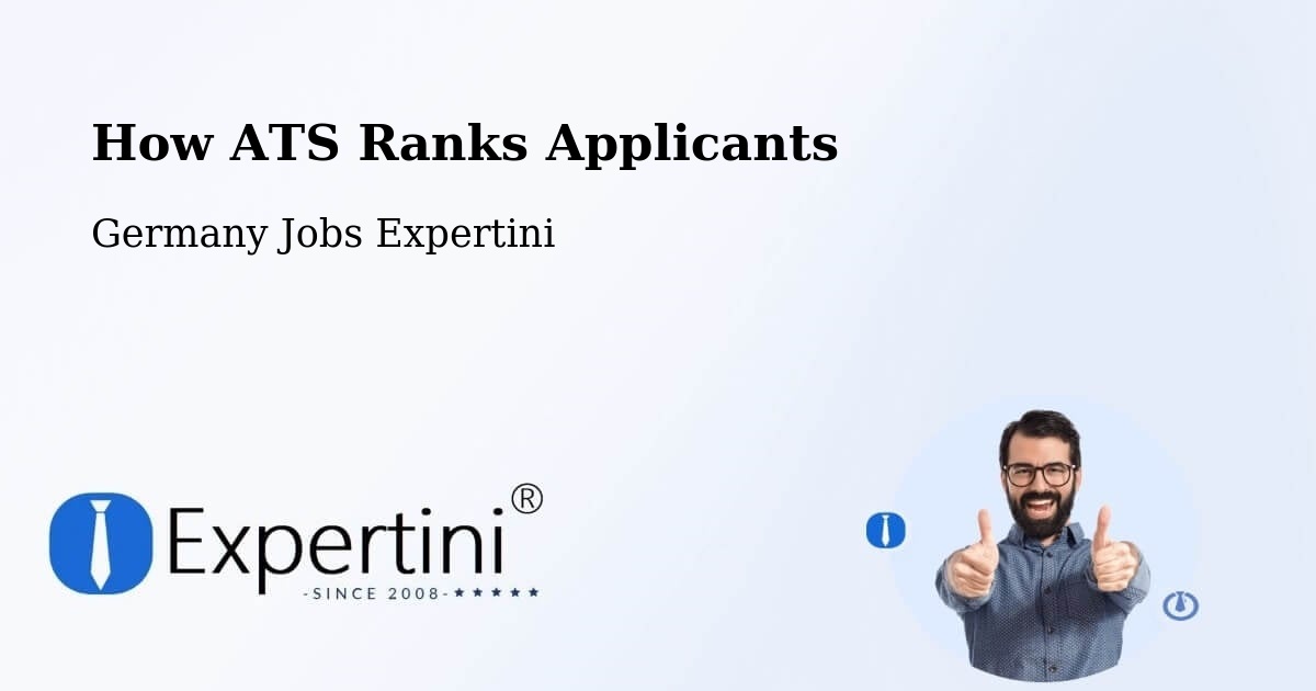 How ATS Ranks Applicants - Germany Jobs Expertini