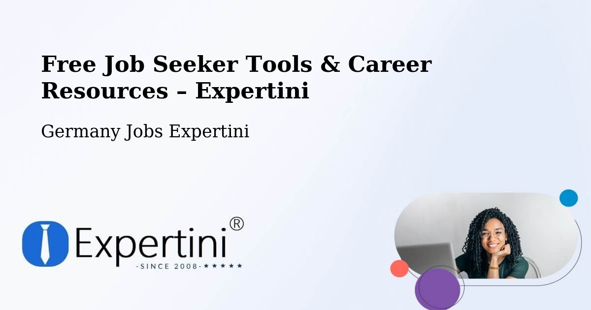 Free Job Seeker Tools & Career Resources – Bubsheim - Bubsheim, Germany Jobs Expertini