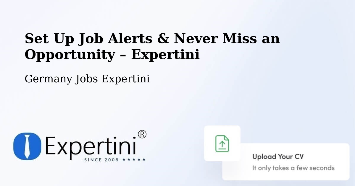 Job Alerts Guide – Get Notified About New Jobs in Bubsheim - Bubsheim, Germany Jobs Expertini